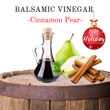 Balsamic Vinegar - Cinnamon Pear