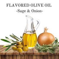 Flavored EVOO - Sage & Onion
