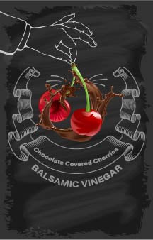 Balsamic Vinegar - Chocolate Covered Cherries